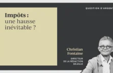 Impôts : une hausse inévitable ?
